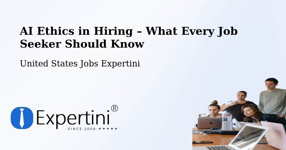 AI Ethics in Recruitment & Hiring – Plummer - Plummer, United States Jobs Expertini