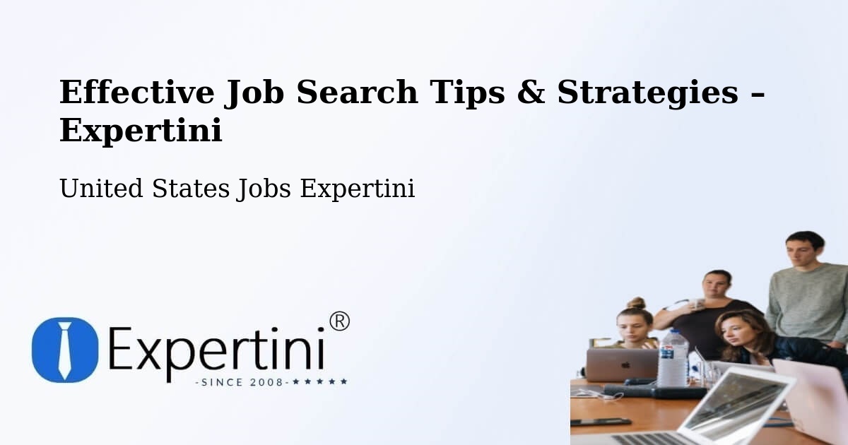 Job Search Tips & Strategies for Job Seekers – Plummer - Plummer, United States Jobs Expertini