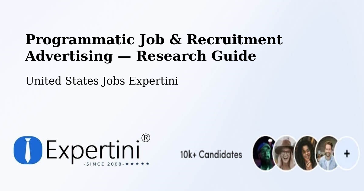 Programmatic Job & Recruitment Advertising — Research Guide – Plummer